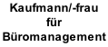 Kaufmann/-frau  für Büromanagement